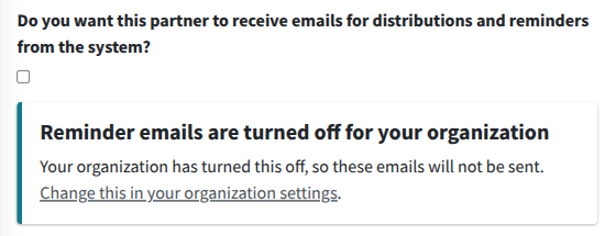 Notice shown on the Partner form when reminder emails are turned off